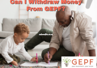 Can I Withdraw Money From GEPF?