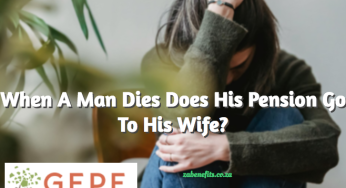 When A Man Dies Does His Pension Go To His Wife?