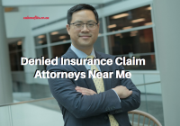 Denied Insurance Claim Attorneys Near Me