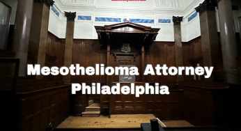 Mesothelioma Attorney Philadelphia