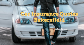 Car Insurance Quotes Bakersfield