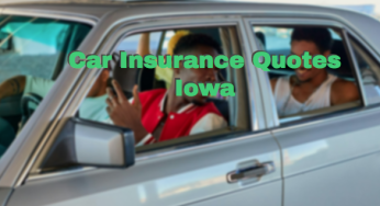 Car Insurance Quotes Iowa