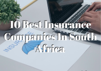 10 Best Insurance Companies In South Africa