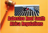 Asbestos Roof South Africa Regulations