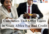 Companies That Offer Loans in South Africa For Bad Credit