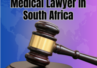 How To Become A Medical Lawyer In South Africa