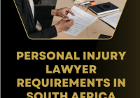Personal Injury Lawyer Requirements In South Africa