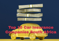 Top 10 Car Insurance Companies South Africa