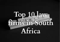 Top 10 law firms in South Africa