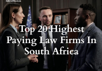 Top 20 Highest Paying Law Firms In South Africa