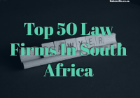 Top 50 Law Firms In South Africa