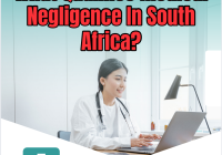 What Qualifies Medical Negligence In South Africa?