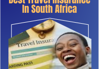 Best Travel Insurance In South Africa