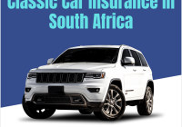 Classic Car Insurance In South Africa