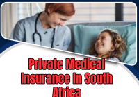 Private Medical Insurance In South Africa