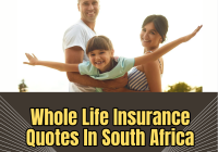 Whole Life Insurance Quotes In South Africa