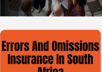 Errors And Omissions Insurance In South Africa