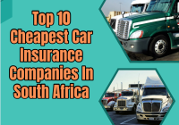 Top 10 Cheapest Car Insurance Companies In South Africa