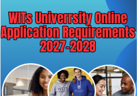 WITS University Online Application Requirements 2027-2028