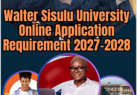 Walter Sisulu University Online Application Requirement 2027-2028